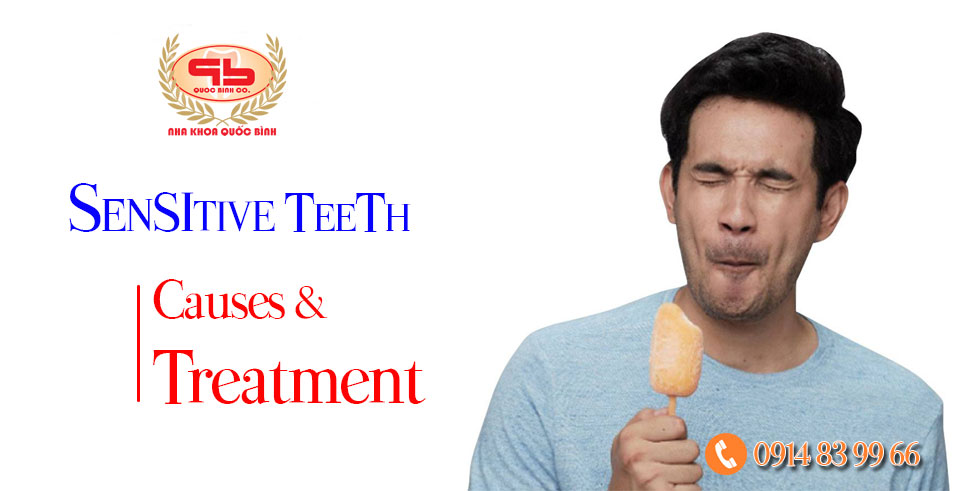 Why do we have sensitive teeth? Causes and Treatments