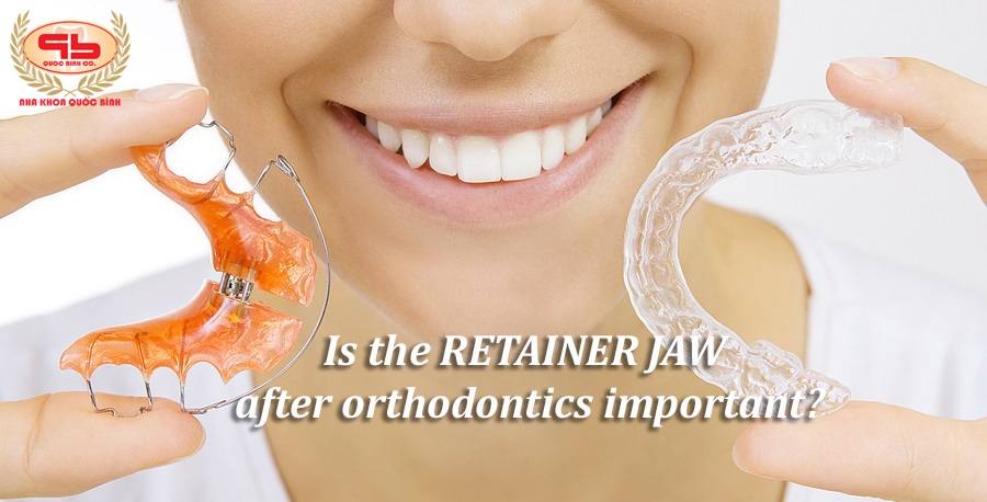 Is the retainer jaw after orthodontics important?